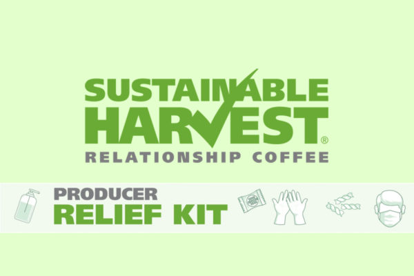 SUSTAINABLE HARVEST STARTED A PRODUCER RELIEF FUND