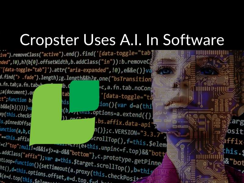 Cropster Uses A.i. In Software 1