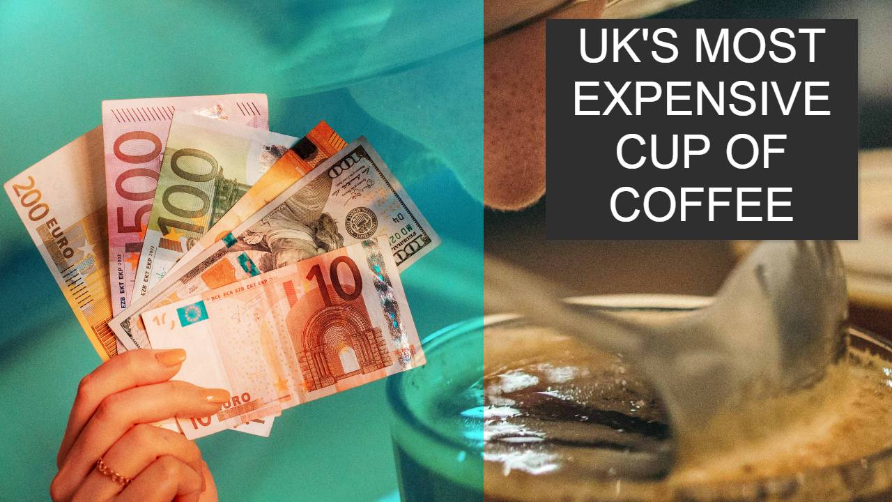 MOST EXPENSIVE CUP OF COFFEE SOLD IN UK FOR £50!