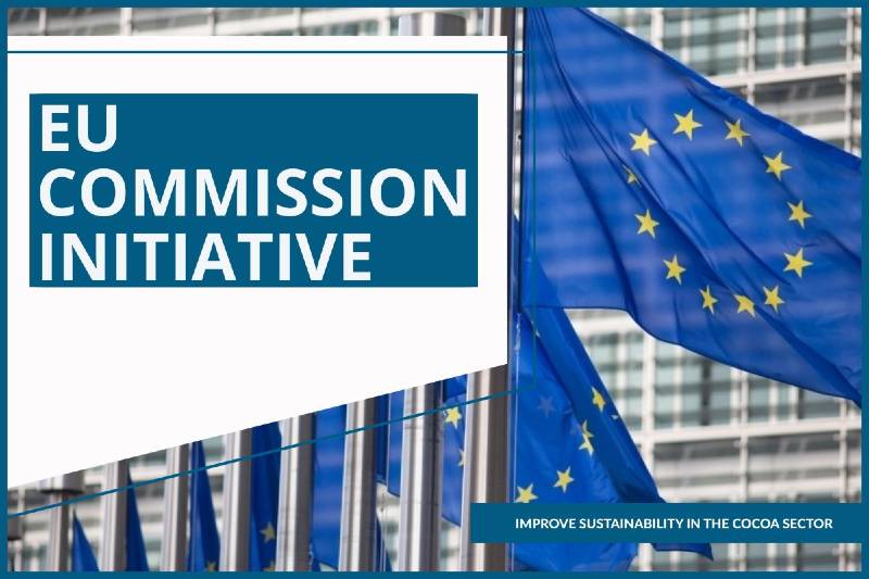 EU COMMISSION INITIATIVE TO IMPROVE COCOA SUSTAINABILITY