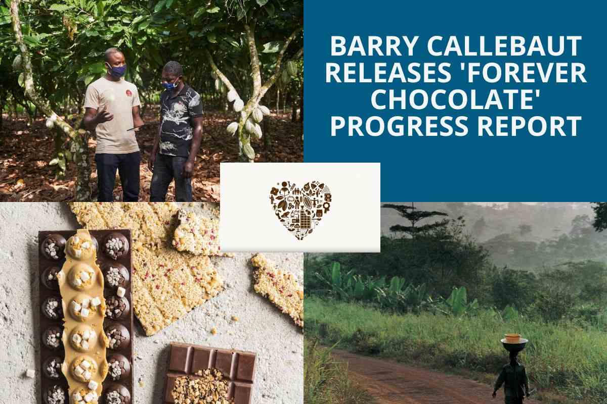 BARRY CALLEBAUT 'FOREVER CHOCOLATE' PROGRESS REPORT