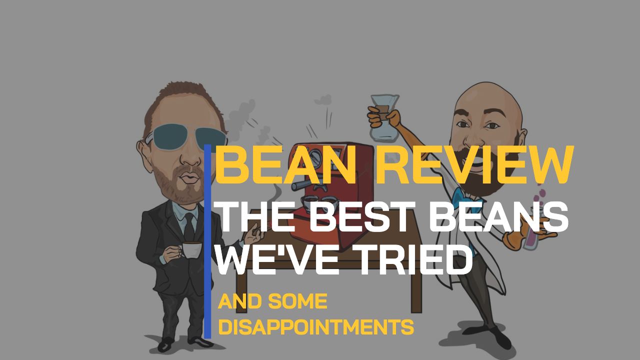 Bean review