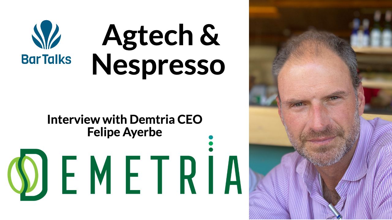 DEMETRIA AGTECH DEAL WITH NESPRESSO. INTERVIEW AND TRANSCRIPT