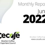 BRAZIL COFFEE EXPORT REPORT SUMMARY - JUNE 2022